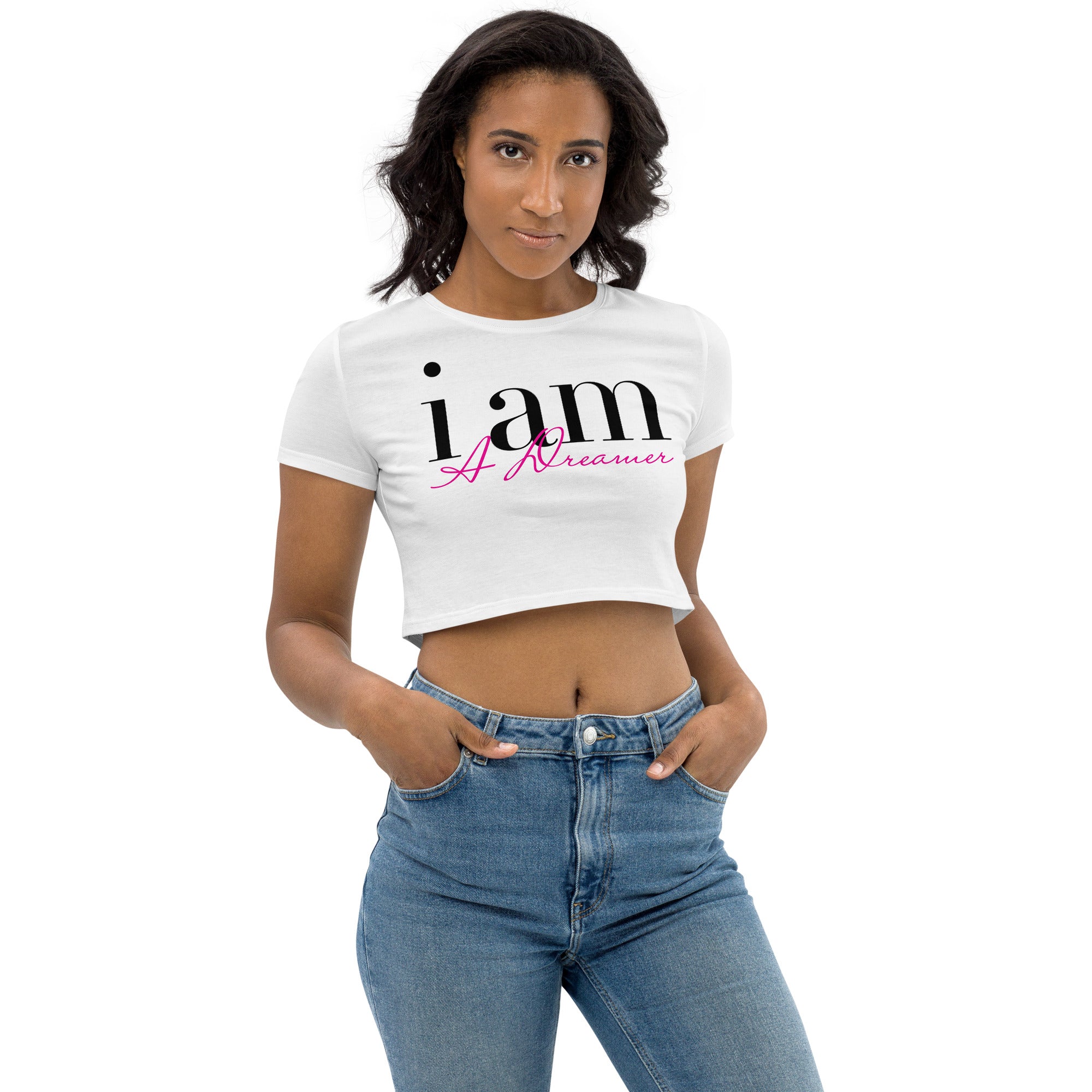 I AM A DREAMER - Organic Crop Top