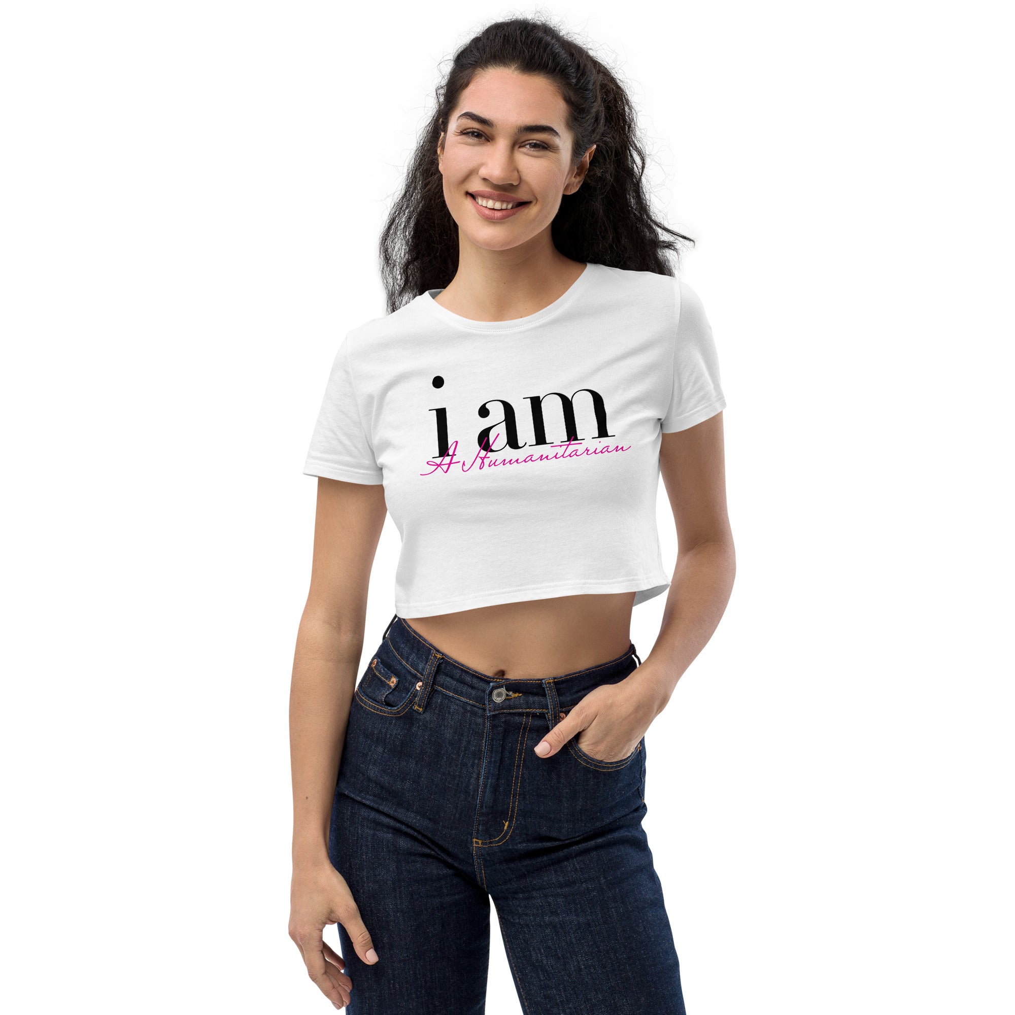 I AM A Humanitarian - Organic Crop Top